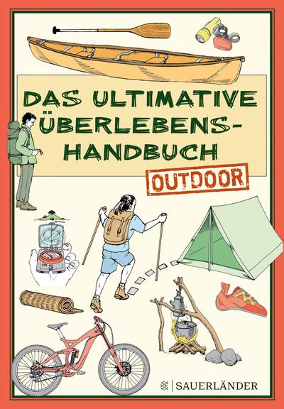 Das ultimative Überlebenshandbuch  Outdoor
