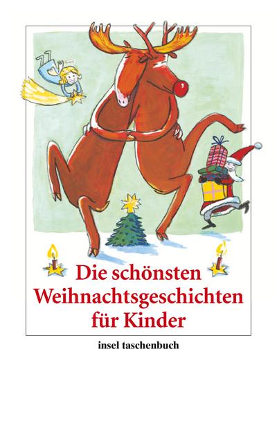 Die schönsten Weihnachtsgeschichten für Kinder (insel taschenbuch)