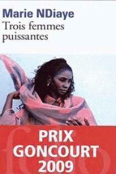 Trois femmes puissantes