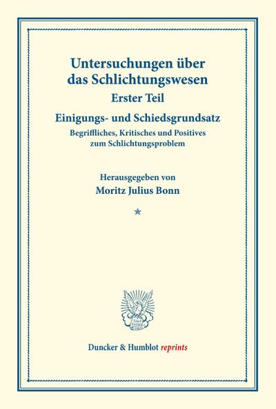 Einigungs- und Schiedsgrundsatz.