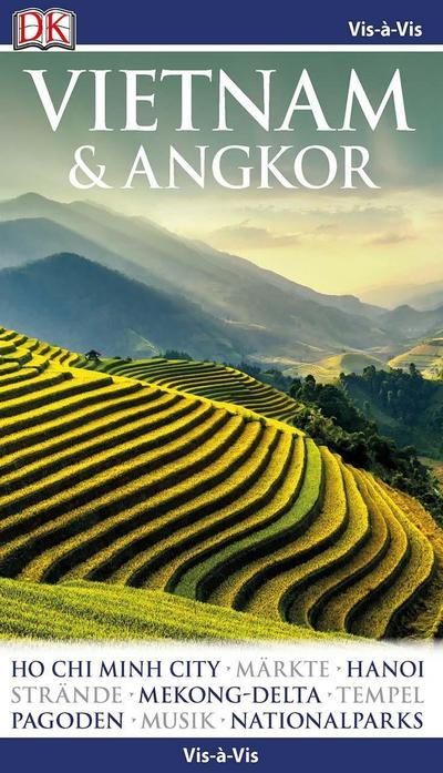 Vis-á-Vis Reiseführer Vietnam&Angkor: mit Mini-Kochbuch zum Herausnehmen
