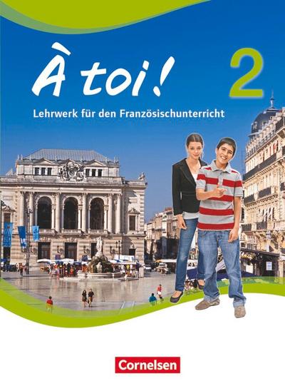 À toi! 2. Schülerbuch