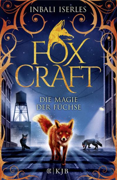 Foxcraft - Die Magie der Füchse (Weihnachtsangebot)