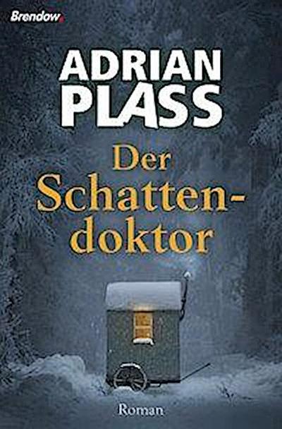 Der Schattendoktor