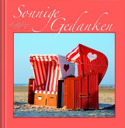 Sonnige Gedanken: Geschenkbuch
