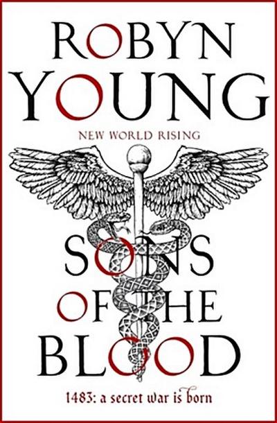 Sons of the Blood: New World Rising Series Book 1 (New World Rising 1)