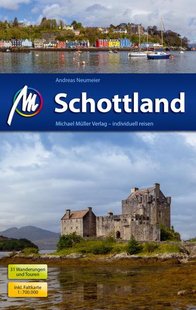 Schottland: Reisehandbuch mit vielen praktischen Tipps.