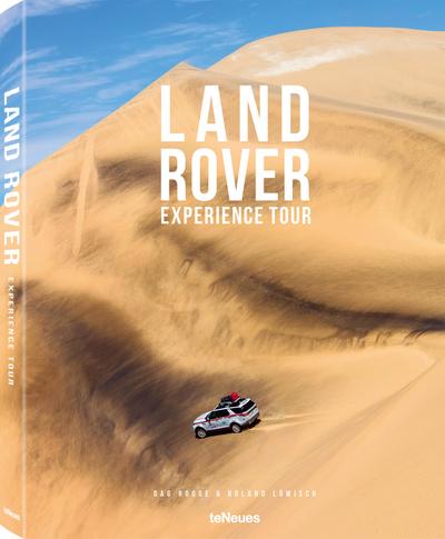 Land Rover Experience Tour. Das Buch voller wilder Landschaften, dynamischer Geländewagen und spannender Abenteuer. Mit mehr als 560 Fotografien ... 32 cm, 320 Seiten: Extended & Revised Edition