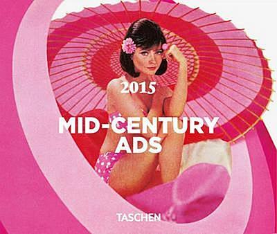 Mid-Century Ads - 2015 (Tear Off Calendars 2015)