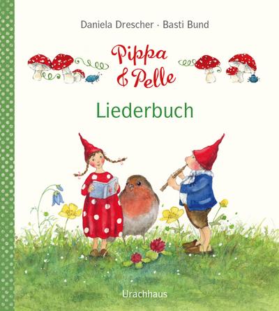 Pippa und Pelle  Liederbuch