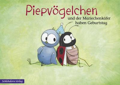 Piepvögelchen und der Mariechenkäfer haben Geburtstag