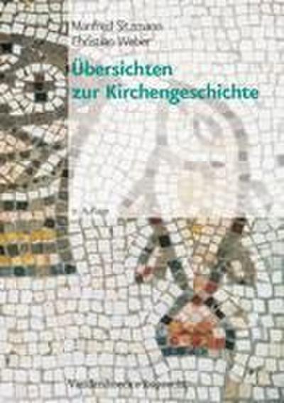 Übersichten zur Kirchengeschichte