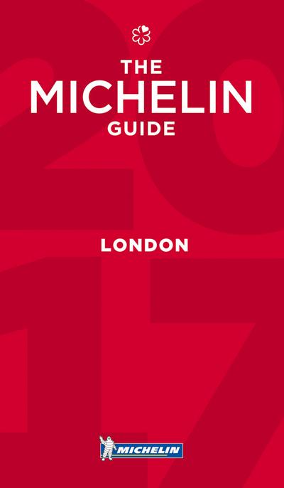 Michelin London 2017: Hotels & Restaurants (MICHELIN Hotelführer)
