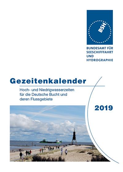 Gezeitenkalender 2019: Hoch- und Niedrigwasserzeiten für die Deutsche Bucht und deren Flussgebiete