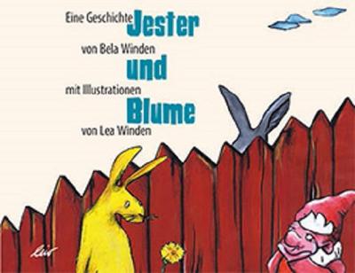 Jester und Blume     Ill. v. Leo Winden  Deutsch  o. Pag.,
