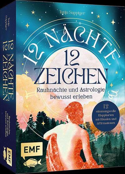 Kartenset: 12 Nächte, 12 Zeichen | Rauhnächte und Astrologie bewusst erleben - mit Ritualen, Affirmationen und Videomeditationen