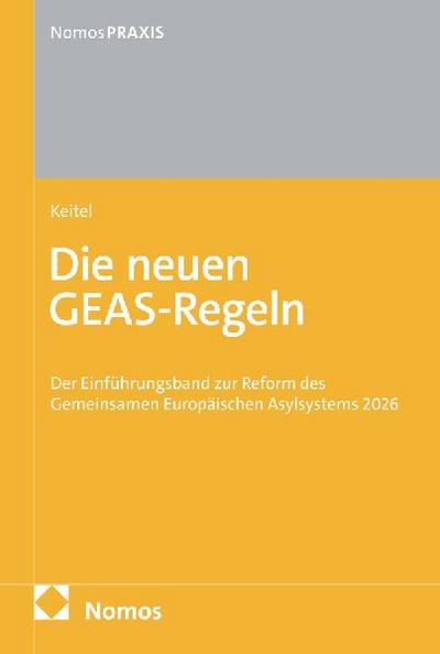 Die neuen GEAS-Regeln
