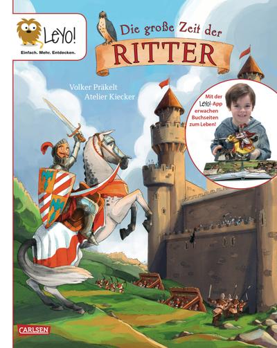 LeYo!: Die große Zeit der Ritter
