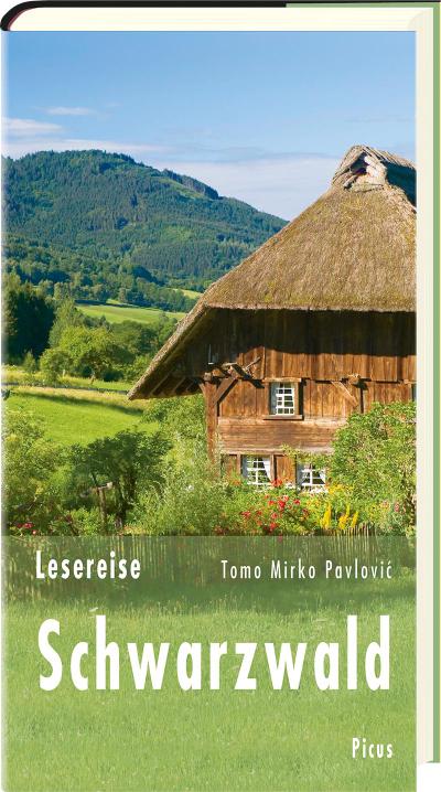 Lesereise Schwarzwald  Schräge Klänge im Wipfelrausch  Picus Lesereisen  Deutsch
