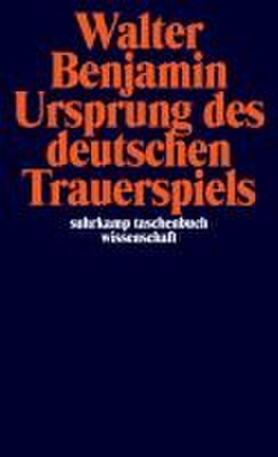 Ursprung des deutschen Trauerspiels
