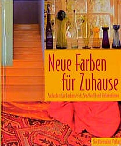 Neue Farben für Zuhause. Sicherheit bei Farbanstrich, Stoffwahl und Dekorationen