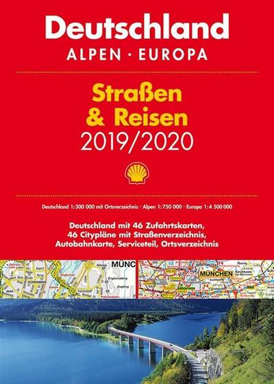 Shell Straßen & Reisen 2019/20 Deutschland 1:300.000, Alpen, Europa (Shell Atlanten)