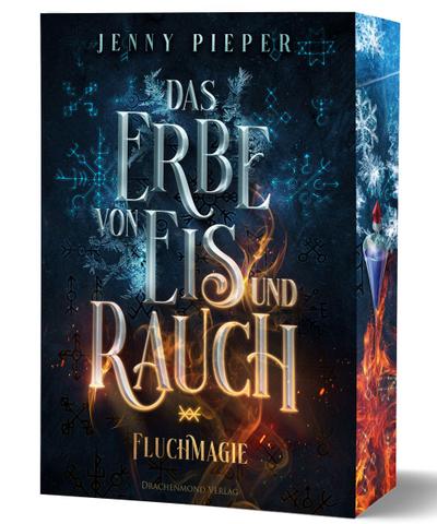 Das Erbe von Eis und Rauch