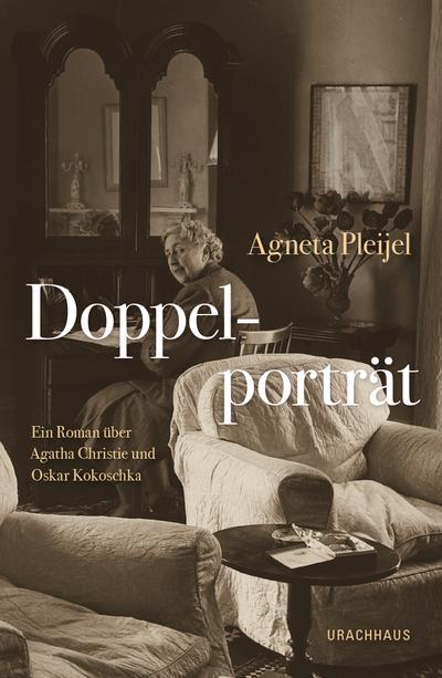 Doppelporträt: Ein Roman über Agatha Christie und Oskar Kokoschka