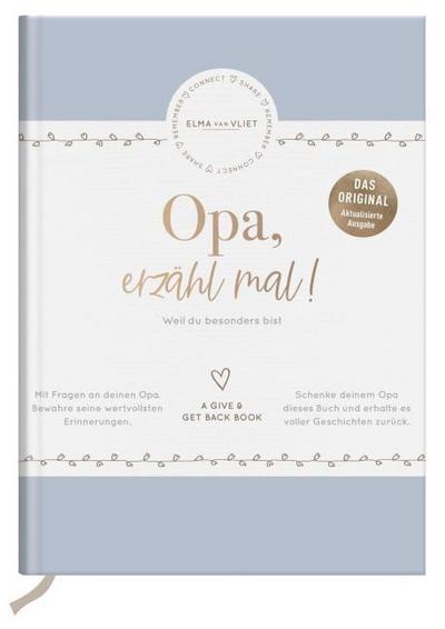 Opa, erzähl mal: Das Erinnerungsalbum deines Lebens