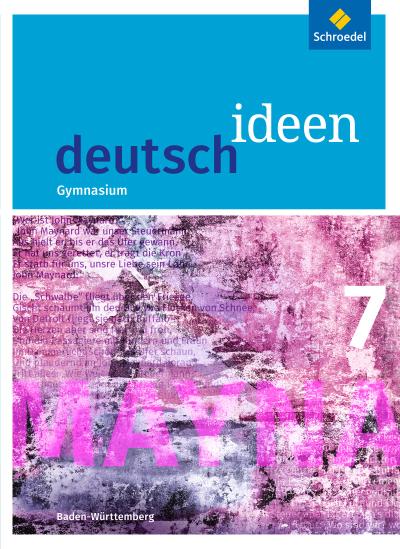 deutsch ideen 7. Schülerband. S1. Baden-Württemberg