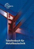 Tabellenbuch Metallbautechnik