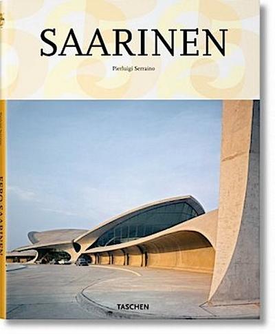 Saarinen: 1910-1961 / Ein funktionaler Expressionist