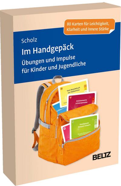 Im Handgepäck: Übungen und Impulse für Kinder und Jugendliche