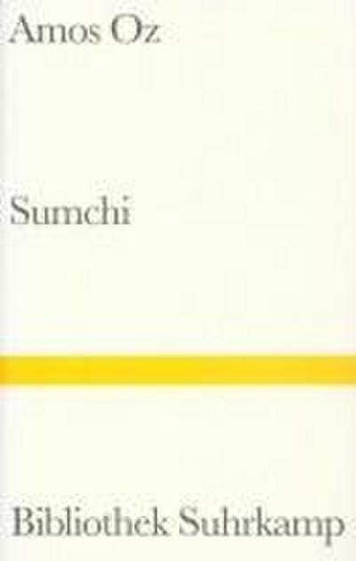 Sumchi : eine wahre Geschichte über Liebe und Abenteuer