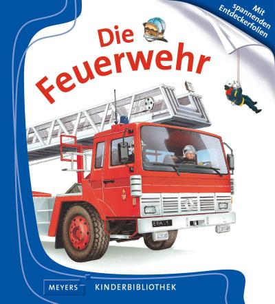 Die Feuerwehr