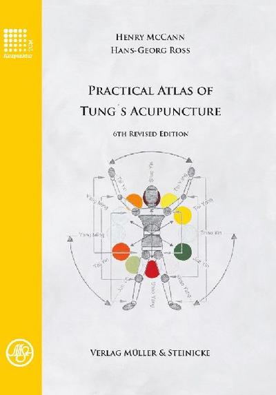 Practical Atlas of Tung’s Acupuncture