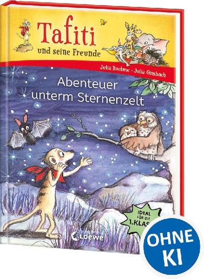 Tafiti und seine Freunde (Band 2) - Abenteuer unterm Sternenzelt