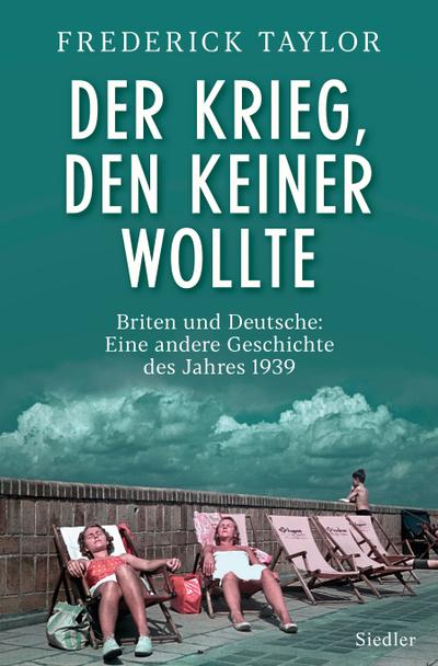 Der Krieg, den keiner wollte