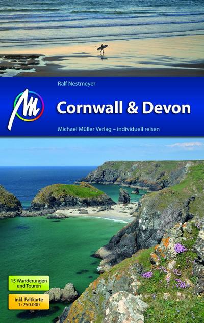 Cornwall & Devon: Reiseführer mit vielen praktischen Tipps.