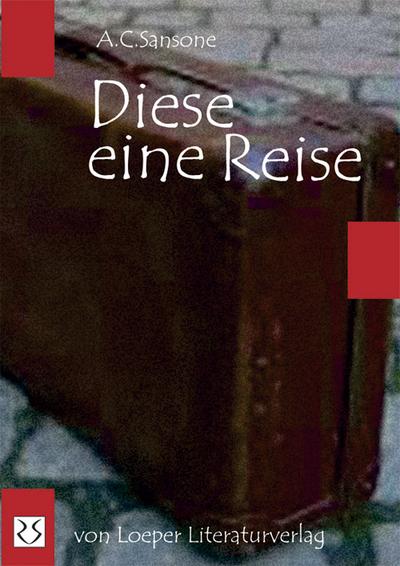 Diese eine Reise