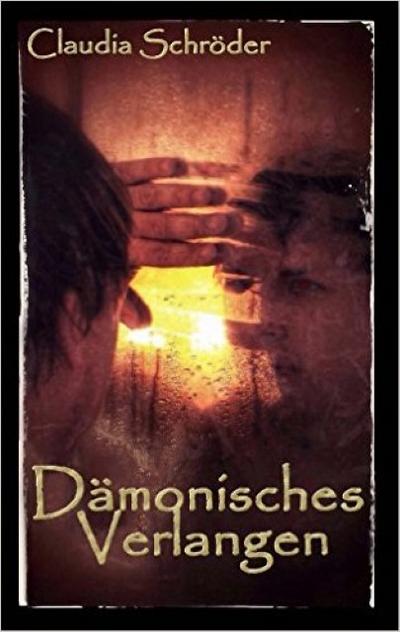 Dämonisches Verlangen