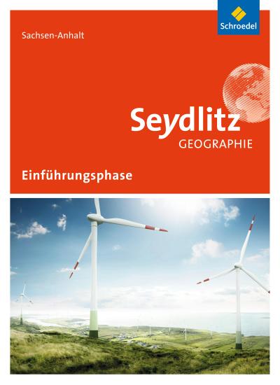 Seydlitz Geographie 10. Schulbuch. Sachsen-Anhalt