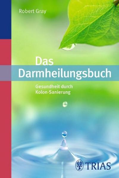 Das Darmheilungsbuch