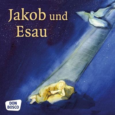Jakob und Esau. Mini-Bilderbuch.: Don Bosco Minis: Kinderbibelgeschichten.