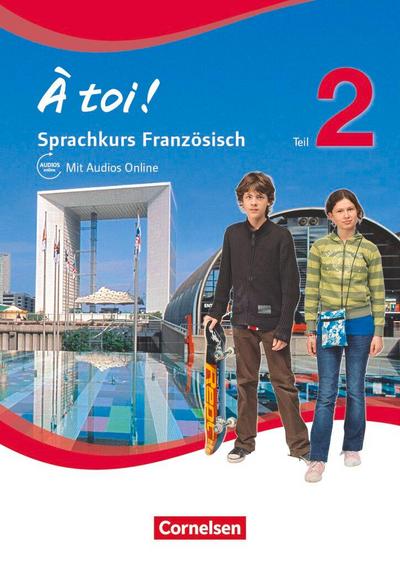 À toi! 6. Schuljahr. Arbeitsheft mit mp3-CD. Sprachkurs Saarland