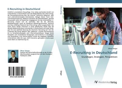E-Recruiting in Deutschland: Grundlagen, Strategien, Perspektiven