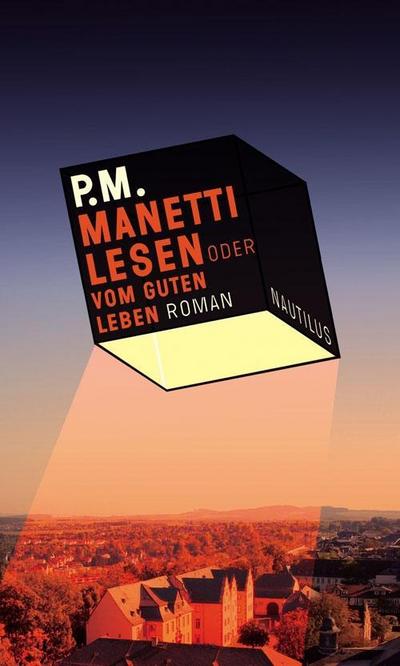 MANETTI LESEN oder VOM GUTEN LEBEN