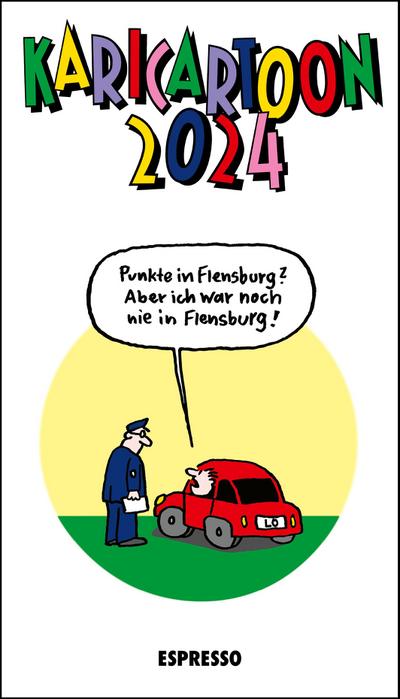 Karicartoon 2024: 366 Kari-Cartoons von 90 ZeichnerInnen