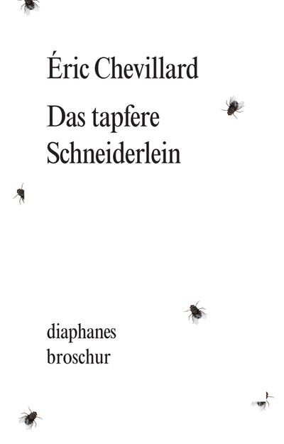 Das tapfere Schneiderlein (diaphanes Broschur)