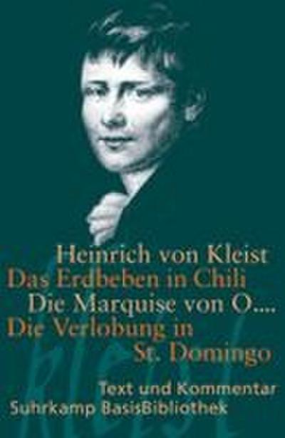 Das Erdbeben in Chili / Die Marquise von O... / Die Verlobung in St. Domingo